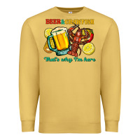 Antique Gold beer&crawfish that's why i'm here Premium Sweatshirt - FaDigitalArtStudio