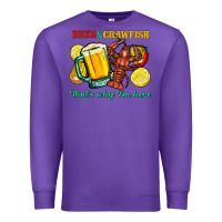 Purple beer&crawfish that's why i'm here Premium Sweatshirt - FaDigitalArtStudio