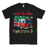 Black sound the alarm its christmas fire truck Classic Tee - MaliasSmallBusiness