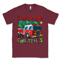 Burgundy sound the alarm its christmas fire truck Classic Tee - MaliasSmallBusiness