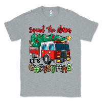 Heather Grey sound the alarm its christmas fire truck Classic Tee - MaliasSmallBusiness