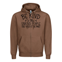 Chestnut be kind Zipper Hoodie - Unal Design