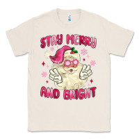 Natural stay merry and bright Classic Tee - MaliasSmallBusiness