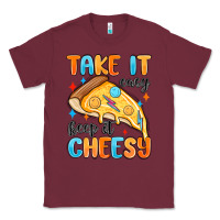 Burgundy take it easy keep it cheesy Classic Tee - MaliasSmallBusiness