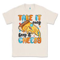 Natural take it easy keep it cheesy Classic Tee - MaliasSmallBusiness