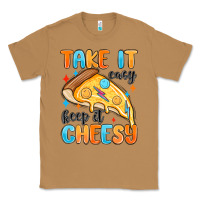 Toasted Coconut take it easy keep it cheesy Classic Tee - MaliasSmallBusiness