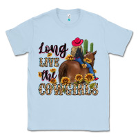 Dusty Blue long live the cowgirls Classic Tee - MaliasSmallBusiness