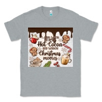 Heather Grey i just want to drink hot cocoa Classic Tee - MaliasSmallBusiness