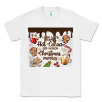 White i just want to drink hot cocoa Classic Tee - MaliasSmallBusiness