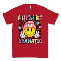 Red a little bit dramatic Classic Tee - MaliasSmallBusiness