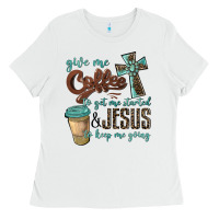 White give me coffee to get me started & jesus to keep me going Ladies Tee - BarkalooDesign