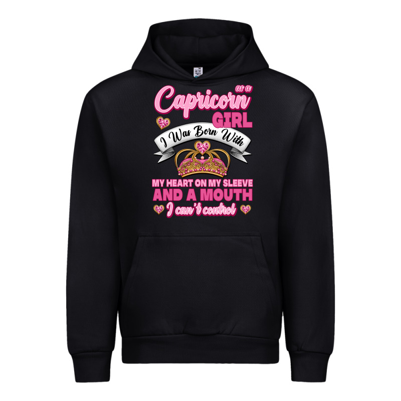As A Capricorn Girl I Was Born With My Heart On My Sleeve And A Mouth Urban Hoodie by Jasminsmagicworld | Teevron