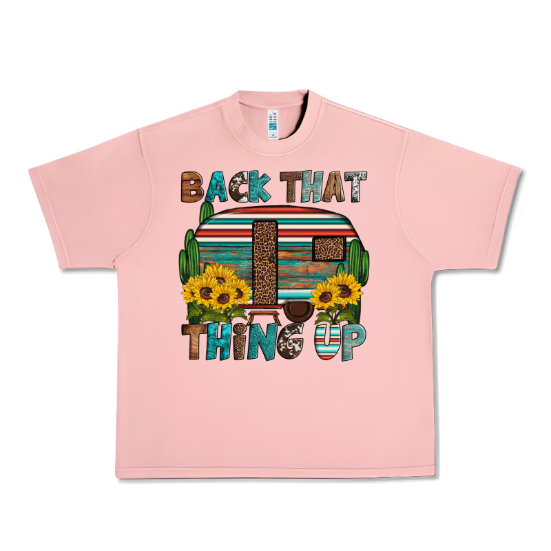Back That Thing Up Urban Heavy Tee by Artiststas | Teevron