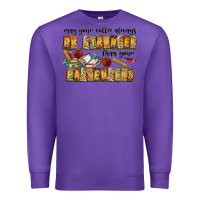 Purple may your coffe always be stronger than your passengers Premium Sweatshirt - CowhideDigitalArt