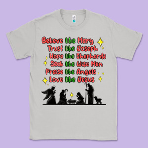 Jesus And Family Belive Like Mary Classic Tee Designed By Maliassmallbusiness