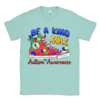Seafoam be a kind sole autism awareness Classic Tee - MaliasSmallBusiness