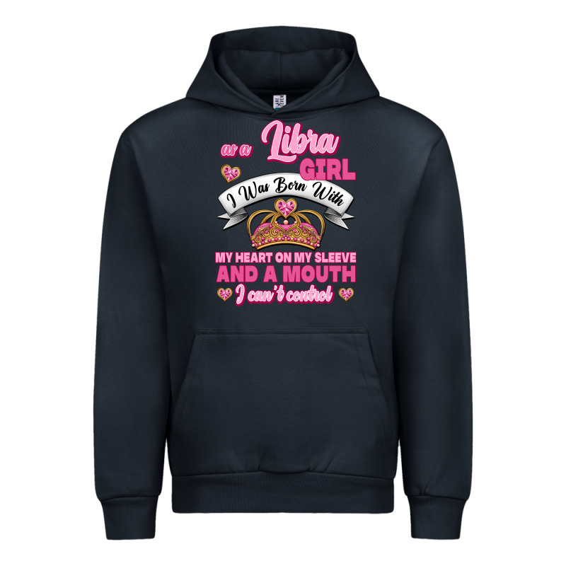 As A Libra Girl I Was Born With My Heart On My Sleeve And A Mouth Urban Hoodie by Jasminsmagicworld | Teevron