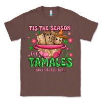 Chestnut tis the season for tamales tama la la la Classic Tee - MaliasSmallBusiness
