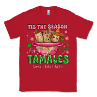 Red tis the season for tamales tama la la la Classic Tee - MaliasSmallBusiness