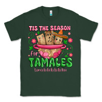Sports Green tis the season for tamales tama la la la Classic Tee - MaliasSmallBusiness