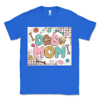 True Royal dog mom Classic Tee - MaliasSmallBusiness