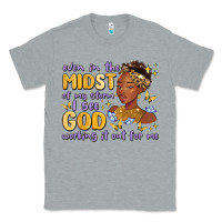 Heather Grey even in the midst of my storm i see god working it Classic Tee - MaliasSmallBusiness