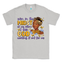 Moon Dust even in the midst of my storm i see god working it Classic Tee - MaliasSmallBusiness