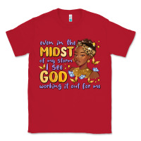 Red even in the midst of my storm i see god working it Classic Tee - MaliasSmallBusiness