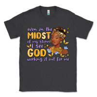 Smoke even in the midst of my storm i see god working it Classic Tee - MaliasSmallBusiness