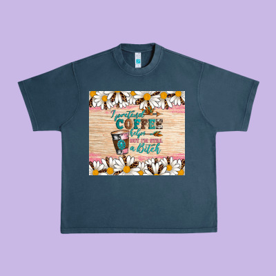 I Pretend Coffee Helps But I'm Still A Bitch Urban Heavy Tee Designed By Artiststas