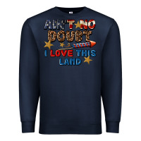 Navy Ain't no doubt i love this land 4th of july Premium Sweatshirt - CowGirlArtShop