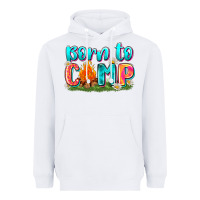 White born to camp Heavyweight Hoodie - Zillion Design Studio
