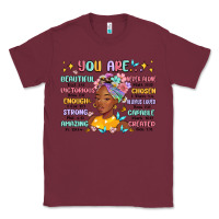 Burgundy you are beautiful victorious enough strong Classic Tee - MaliasSmallBusiness