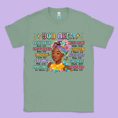 Classic Tee you are beautiful victorious enough strong