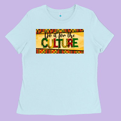 Do It For The Culture License Plate Ladies Tee Designed By Barkaloodesign