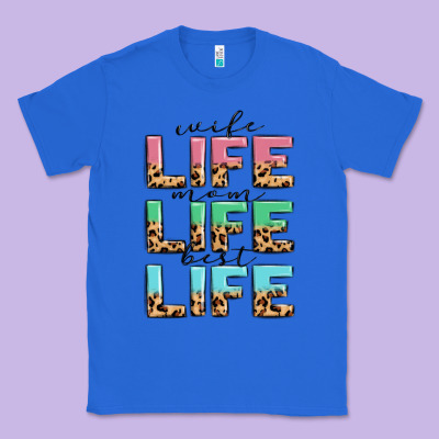 Classic Tee wife life mom life best life
