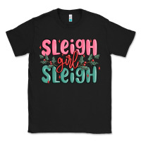 Black sleigh girl sleigh christmas Classic Tee - MaliasSmallBusiness
