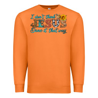 Carrot i don't think jesus done it that way Premium Sweatshirt - HRA Design Shop