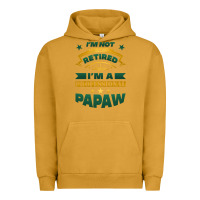 I'm Not Retired I'm A Professional Papaw Urban Hoodie | Teevron