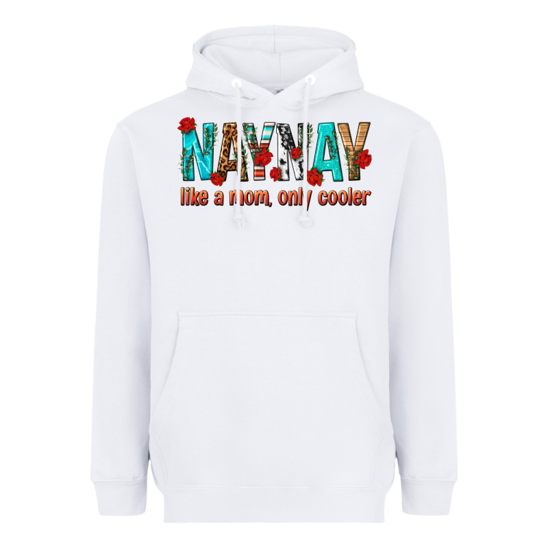 Naynay Like A Mom Only Cooler Heavyweight Hoodie by texasbilliewilder | Teevron