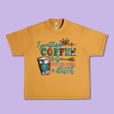 I Pretend Coffee Helps But I'm Still A Bitch Urban Heavy Tee Designed By Artiststas