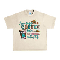 Sandshell i pretend coffee helps but i'm still a bitch Urban Heavy Tee - Artiststas