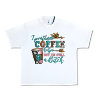 White i pretend coffee helps but i'm still a bitch Urban Heavy Tee - Artiststas