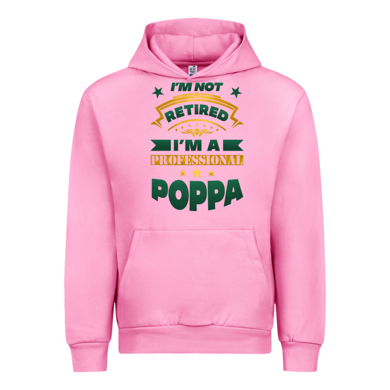 I'm Not Retired I'm A Professional Poppa Urban Hoodie by Jasminsmagicworld | Teevron