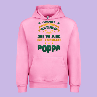 I'm Not Retired I'm A Professional Poppa Urban Hoodie Designed By Jasminsmagicworld