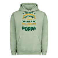 Pigment Oil Green i'm not retired i'm a professional poppa Urban Hoodie - Jasminsmagicworld