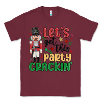 Burgundy lets get this party crackin Classic Tee - MaliasSmallBusiness