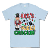 Dusty Blue lets get this party crackin Classic Tee - MaliasSmallBusiness