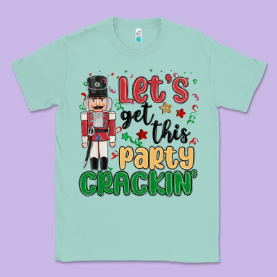 Classic Tee lets get this party crackin