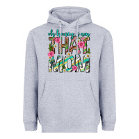 Heather Grey oh honey i am that mom mothers day Heavyweight Hoodie - texasbilliewilder